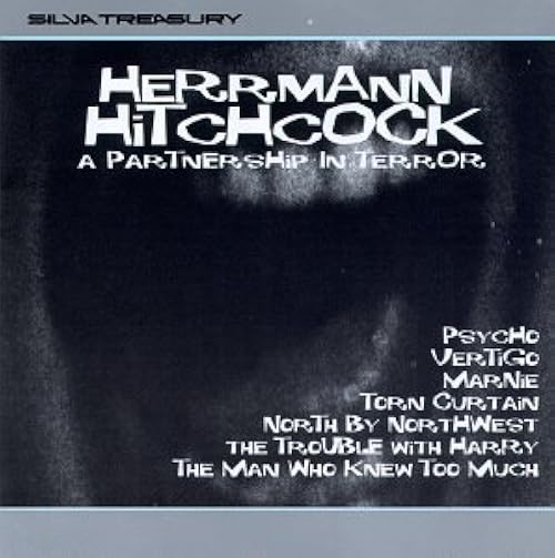 Music for the Movies: Bernard Herrmann