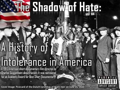 The Shadow of Hate