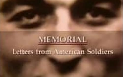 Memorial: Letters from American Soldiers